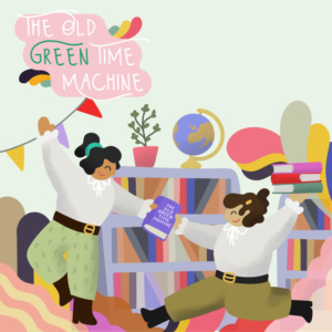 The Old Green Time Machine
